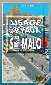 Capa do artigo Usage De Faux À Saint-Malo