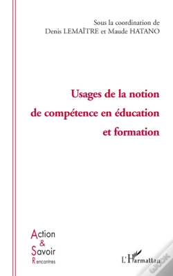Capa do artigo Usages De La Notion De Compétence En Éducation Et Formation
