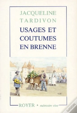 Capa do artigo Usages Et Coutumes En Brenne