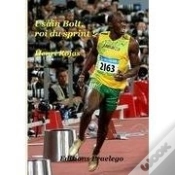 Capa do artigo Usain Bolt, Roi Du Sprint !