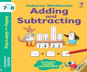 Usborne Workbooks Adding And Subtracting 7-8