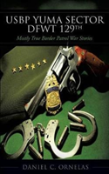 Usbp Yuma Sector Dfwt 129th