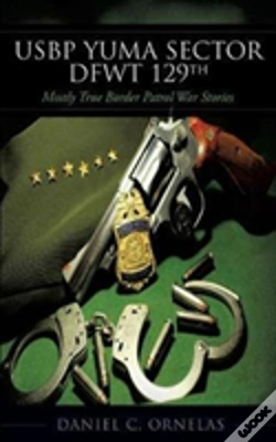 Capa do artigo Usbp Yuma Sector Dfwt 129th