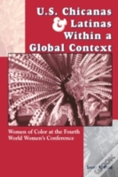 U.S.Chicanas And Latinas Within A Global Context