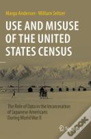 Use And Misuse Of The United States Census