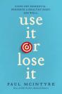 Use It Or Lose It - Preview