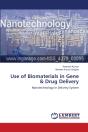 Use Of Biomaterials In Gene & Drug Delivery - Preview