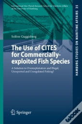 Use Of Cites For Commercially-Exploited Fish Species