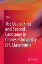 Use Of First And Second Language In Chinese University Efl Classrooms - Preview