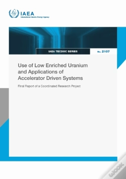 Capa do artigo Use Of Low Enriched Uranium And Applications Of Accelerator Driven Systems