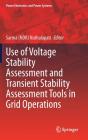 Use Of Voltage Stability Assessment And Transient Stability Assessment Tools In Grid Operations - Preview