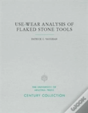 Capa do artigo Use-Wear Analysis Of Flaked Stone Tools