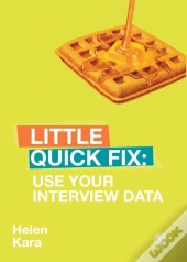 Use Your Interview Data