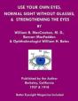 Use Your Own Eyes, Normal Sight Without Glasses & Strengthening The Eyes - Preview