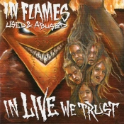Capa do artigo Used & Abused... In Live We Trust - CD