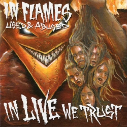 Capa do artigo Used & Abused... In Live We Trust - CD