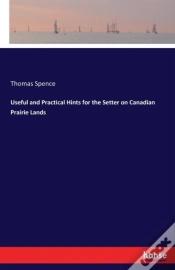 Capa do artigo Useful And Practical Hints For The Setter On Canadian Prairie Lands
