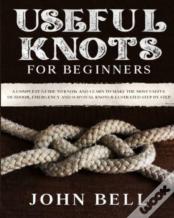Useful Knots For Beginners