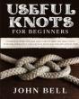 Useful Knots For Beginners - Preview
