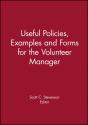 Useful Policies, Examples And Forms For The Volunteer Manager - Preview