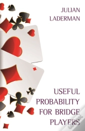 Useful Probability For Bridge Players