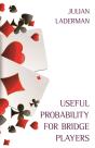 Useful Probability For Bridge Players - Preview