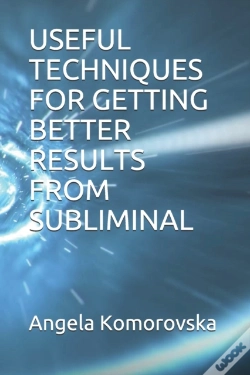 Capa do artigo Useful Techniques For Getting Better Results From Subliminal