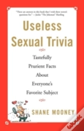 Useless Sexual Trivia: Tastefully Prurie