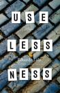 Uselessness - Preview
