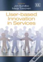 User-Based Innovation In Services