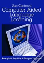 User-Centered Computer Aided Language Learning