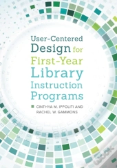 User-Centered Design For First-Year Library Instruction Programs