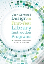 Capa do artigo User-Centered Design For First-Year Library Instruction Programs