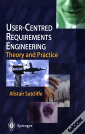 User-Centred Requirements Engineering