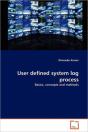 User Defined System Log Process - Preview