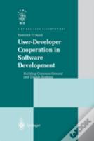 User-Developer Cooperation In Software Development