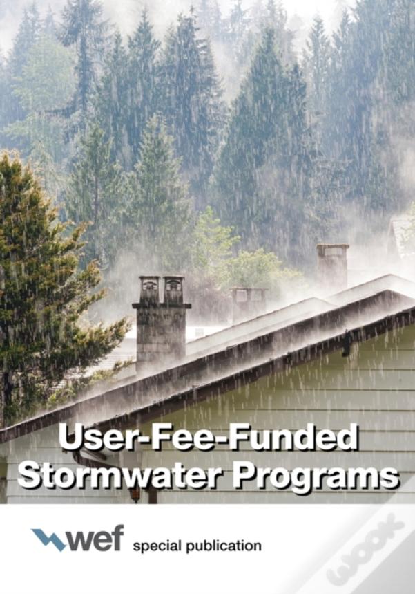 User-Fee-Funded Stormwater Programs