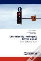 User Friendly Intelligent Traffic Signal