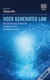 Capa do artigo User Generated Law - Re-Constructing Intellectual Property Law In A Knowledge Society