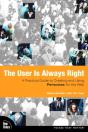 User Is Always Right, The - Preview