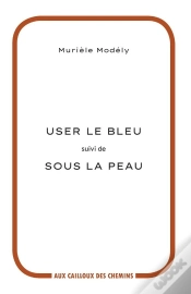 Capa do artigo User Le Bleu ; Sous La Peau