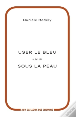 Capa do artigo User Le Bleu ; Sous La Peau
