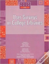 User Surveys In College Libraries