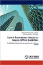 Users Awareness Towards Green Office Facilities - Preview
