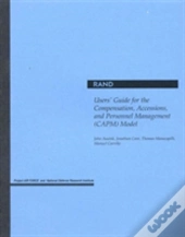 Users' Guide For The Compensation, Accessions And Personnel Management (Capm) Model