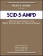 User'S Guide For The Structured Clinical Interview For The Dsm-5â® Alternative Model For Personality Disorders (Scid-5-Ampd) - Preview