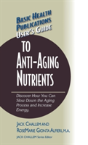 User'S Guide To Anti-Aging Nutrients - Preview