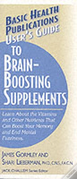 Capa do artigo User'S Guide To Brain-Boosting Nutrients