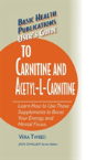 User'S Guide To Carnitine And Acetyl-L-Carnitine - Preview