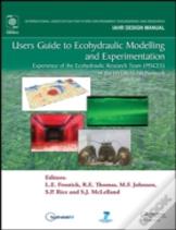 Users Guide To Ecohydraulic Modelling And Experimentation